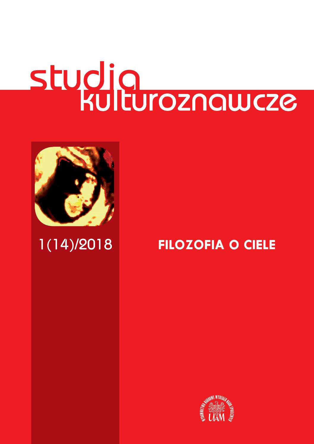 Studia Kulturoznawcze 1(14)/2018 - Filozofia o ciele - Kulturoznawstwo UAM