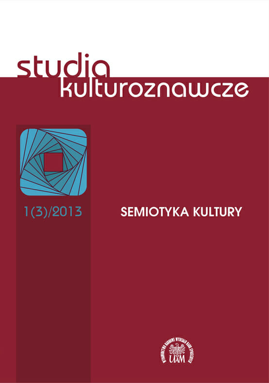Studia Kulturoznawcze 1(3)/2013 - Semiotyka kultury - Kulturoznawstwo UAM