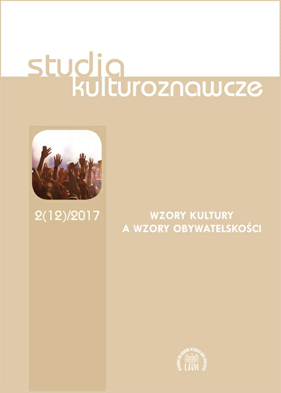 Studia Kulturoznawcze 2(12)/2017 - Wzory kultury a wzory obywatelskości - Kulturoznawstwo UAM