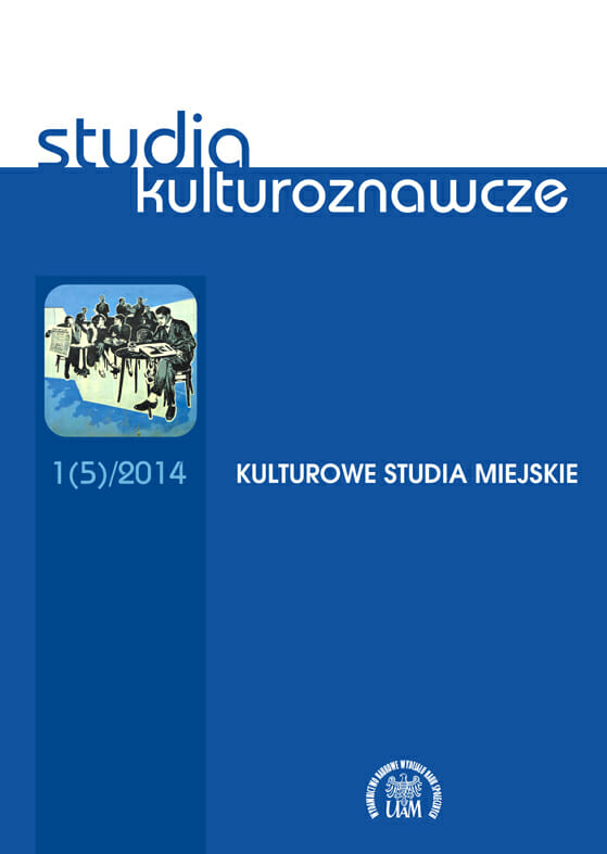 Studia Kulturoznawcze 1(5)/2014 - Kulturowe studia miejskie - Kulturoznawstwo UAM