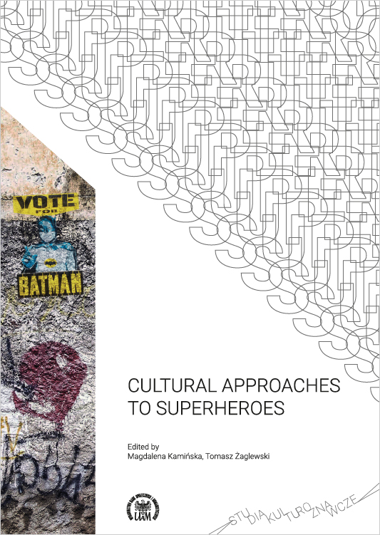 Cultural Approaches to Superheroes (SK03/2021) - Kulturoznawstwo UAM